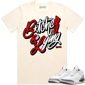 Jordan 3 White Cement 3s Shirt to Match - RED BBL