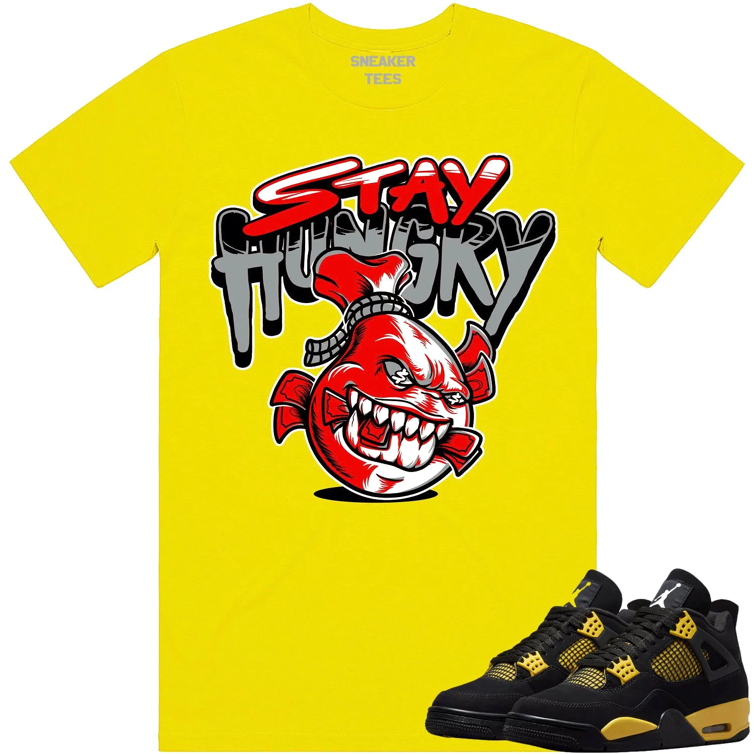 Jordan 4 Thunder 4s Shirt to Match - RED STAY HUNGRY