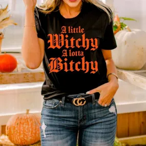 Witchy and Bitchy Tee